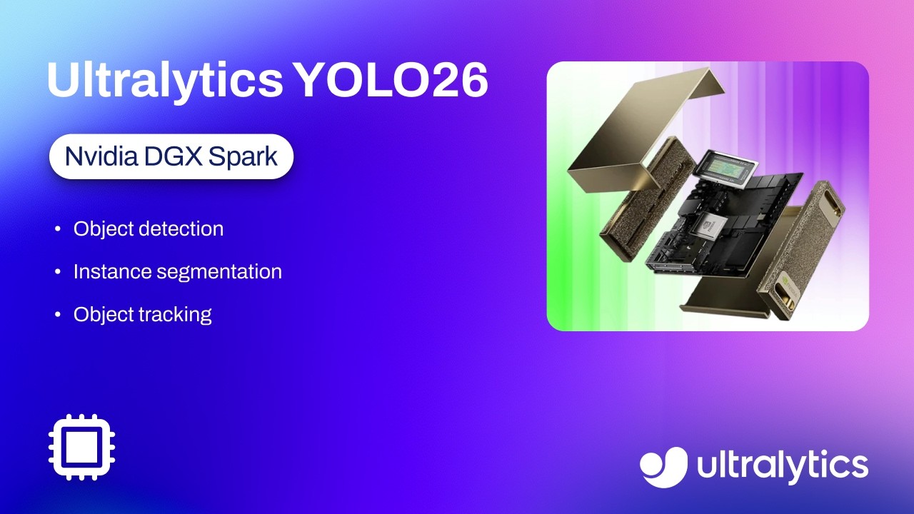 How to Get up to 1000 FPS with Ultralytics YOLO26 on NVIDIA DGX Spark | TensorRT & Batch Inference 🚀