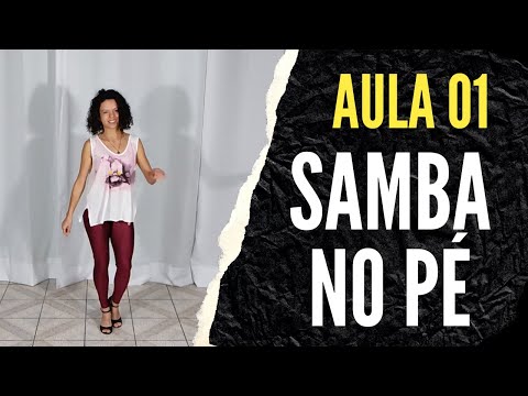 How to Dance Samba on Foot - Lesson 01 - Step by Step