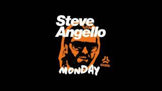 Steve Angello - Monday (AN21 &amp; Max Vangeli Remix)