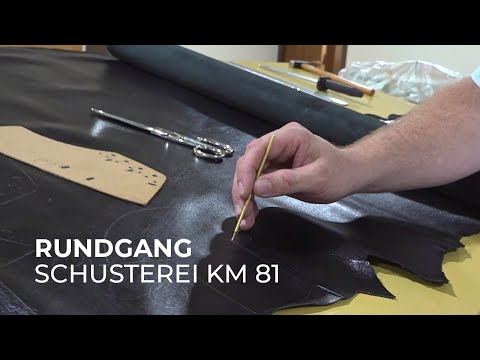 Ein Rundgang durch die neue Schusterei Km 81
