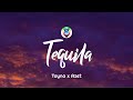 Tayna x Azet - Tequila (Lyrics)