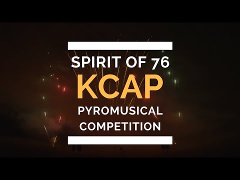 Spirit of 76 May 2017 Demo - KCAP Pyromusical Competition (Winning) Entry