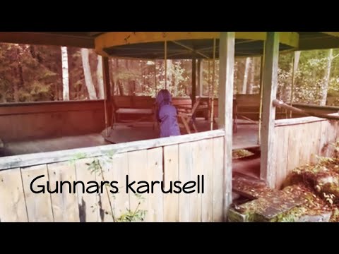 GUNNARS KARUSELL - öde karusell i Hallands djupa skogar - 2023-09-22