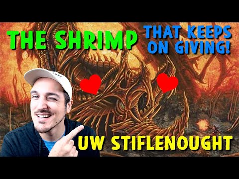 The Shrimp That Keeps On Giving! PREMODERN UW StifleNought Gameplay