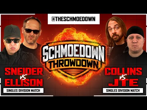 Schmoedown Throwdown: Jeff Sneider vs Chance Ellison & Adam Collins vs JTE
