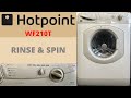 Hotpoint Aquarius WF210T Washing Machine Rinse Spin