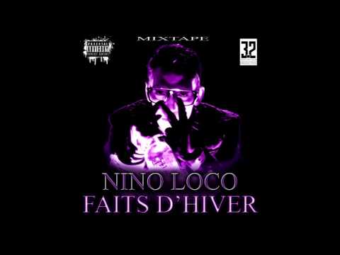 NINO LOCO FEAT THIEGO - BOSS - (mixtape faits d'hiver)