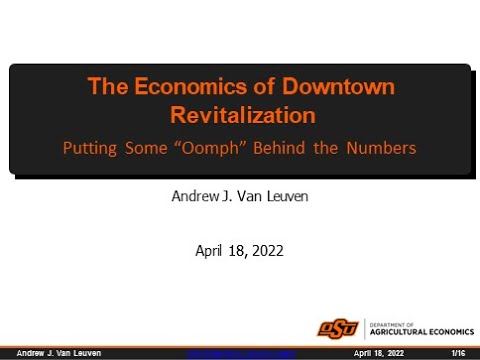 The Economics of Downtown Revitalization: Putting Some “Oomph” Behind the Numbers – Community Economic Development