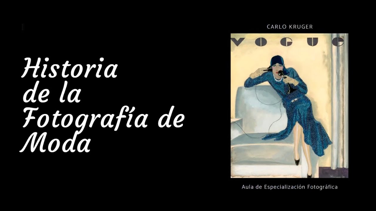 Carlo Kruger Historia de la fotografía de Moda.