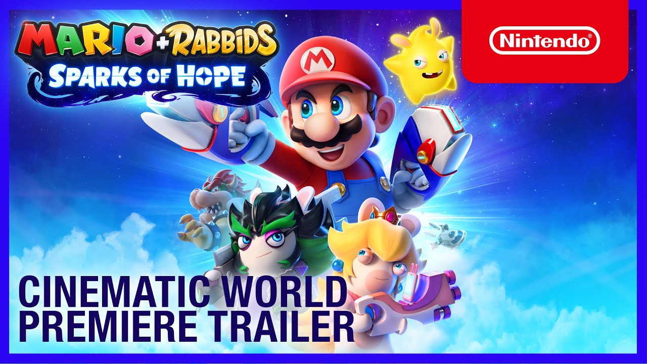 Mario + Rabbids Sparks of Hope - Cinematic World Premiere Trailer - Nintendo Switch - YouTube