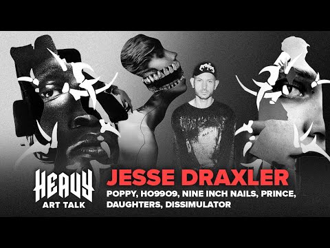 Heavy Art Talk Ep. 47 Jesse Draxler (Poppy, Ho99o9, Nine Inch Nails, Prince, Daughters)