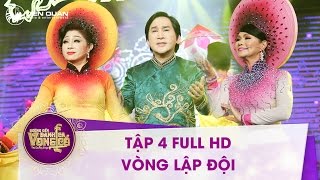 Chương trình Đường đến danh ca vọng cổ - Tập 4 Full HD