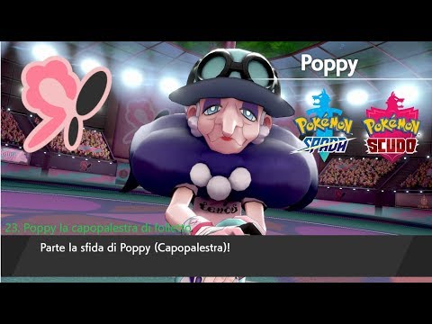 Pokemon Spada e Scudo parte 23 Poppy la capopalestra di folletto