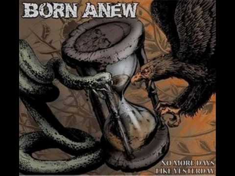 BORN ANEW - Credo