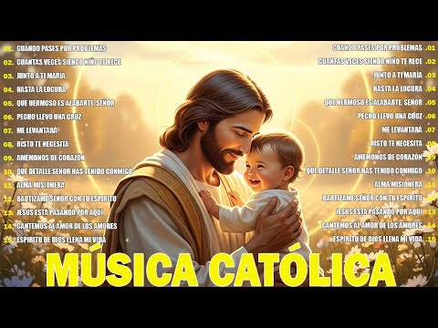 🍀Alabanzas Catolicas con LeTra🍀 Las 30 Mejores Canciones Catolicas de Todos los Tiempos