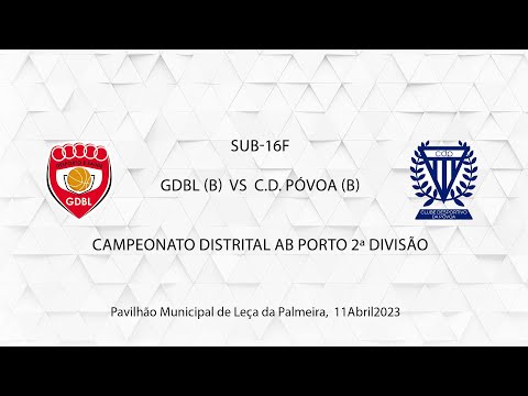 Sub-16F GDBL vs CD Póvoa - 11ABR2023