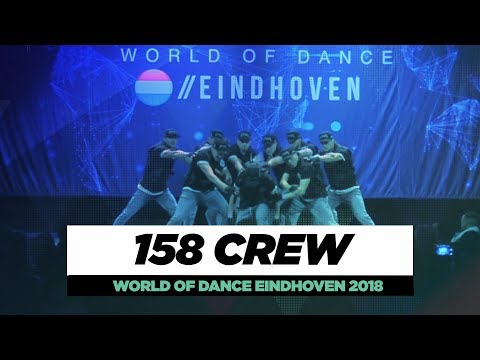 158 Crew | Team Division | World of Dance Eindhoven Qualifier 2018 | #WODEIN18