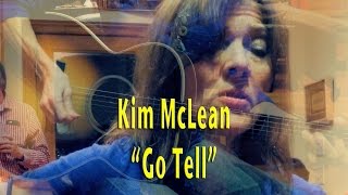 Kim McLean -  Go Tell