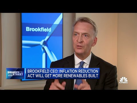 CEO da Brookfield sobre negócios renováveis, Lei de Redução da Inflação e perspectivas econômicas