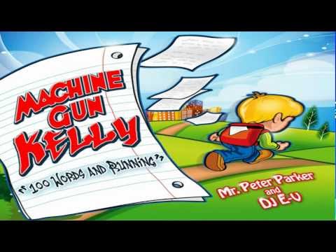 Machine Gun Kelly - The Arsonist (#4, 100 Words & Running) HD