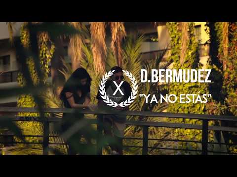 D.BERMUDEZ X DRUNK X DROPS - YA NO ESTÁS