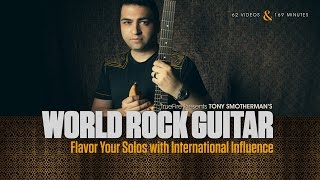 Tony Smotherman's World Rock Guitar - Introduction