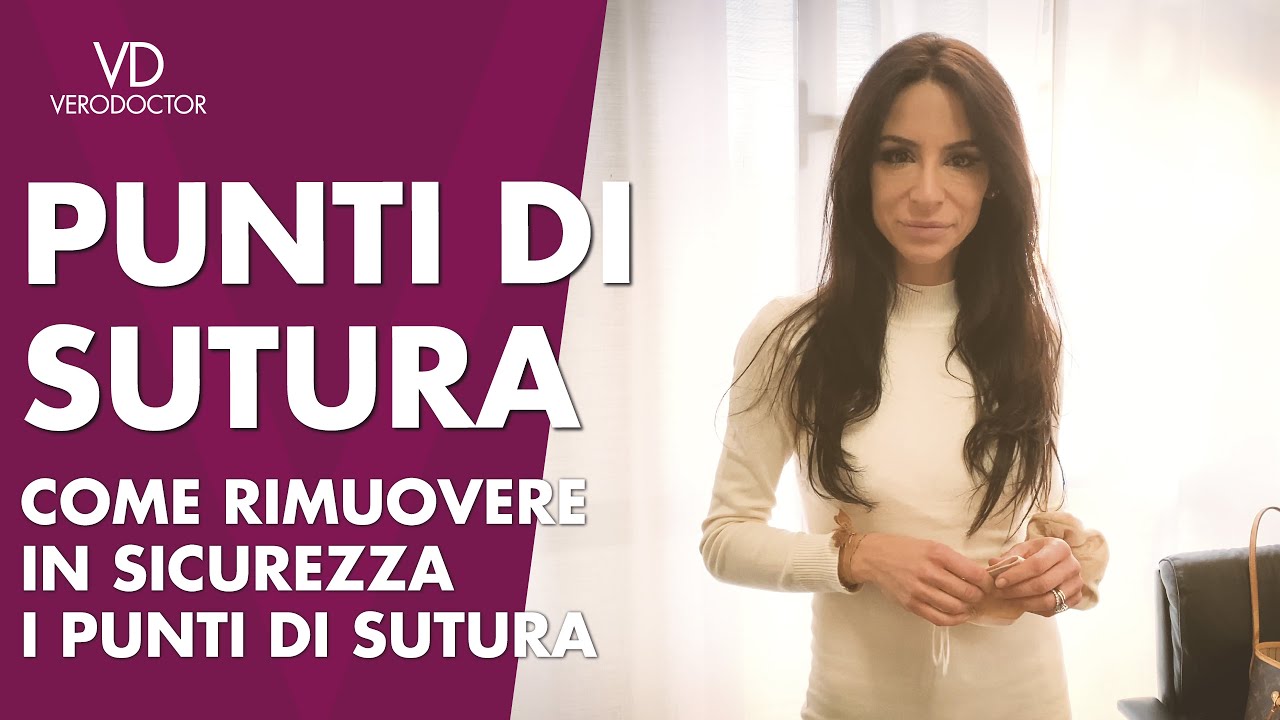 Come si rimuovono i punti di sutura - VERODOCTOR