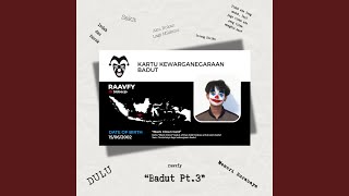 Download lagu Badut Pt.3 mp3 Download lagu Badut Pt.3 mp3