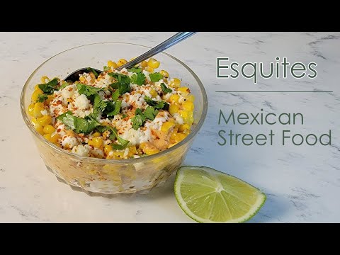 Street Corn Recipe / Mexican Street Food