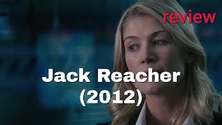 Jack Reacher (2012) Review: Cruise's Thrilling Detective Ride