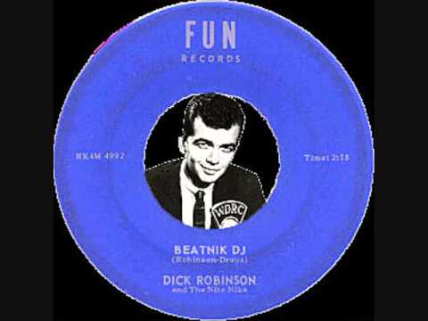 BEATNIK DJ by Connecticut's Legendary D.J.  DICK ROBINSON and Tommy Dae's NITE NIKS