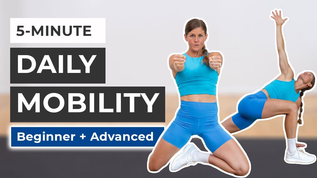 5-Minute Daily Mobility Routine (For All Levels)