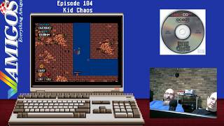Amigos: Everything Amiga Livestream 104 - Kid Chaos