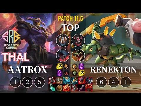 SRB Thal Aatrox vs Renekton Top - KR Patch 11.5