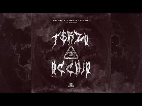 Anagogia - Terzo Occhio feat. Giovane Feddini (Prod. MicroMad)