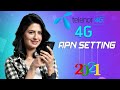 Telenor 4G Internet Setting for Android | telenor internet setting | telenor apn setting 🔥🔥🔥