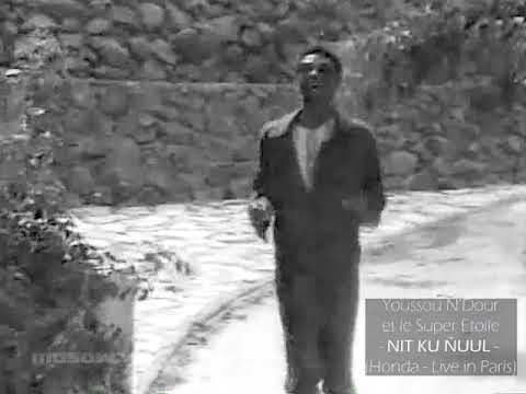 Youssou N'Dour et le Super Etoile - Nit kou gnoul (Honda)