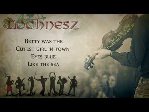 LochNesz - My Sweet Betty OFFICIAL LYRIC VIDEO