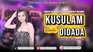 Download lagu KUSULAM RINDU DI DADA - [RHEINA] NEW FUNKOT VERSION COVER DJ DEWI ON THE MIX mp3