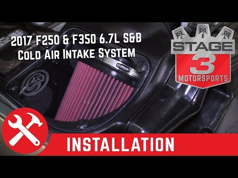 2017 F250 & F350 6.7L Diesel S&B Cold Air Intake System Install