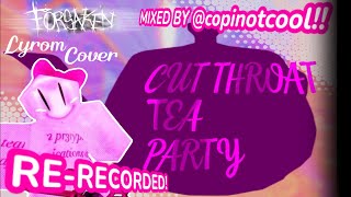 Cover art for cuth throat tea party with lyrics
