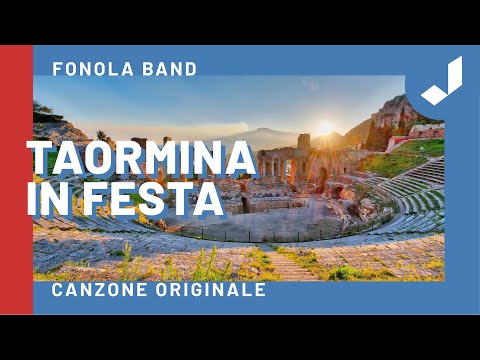 TAORMINA IN FESTA - Fonola Band (Brano originale + Testo)