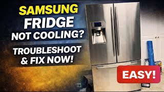 Samsung Refrigerator freezer not cooling - Troubleshooting problem-solving