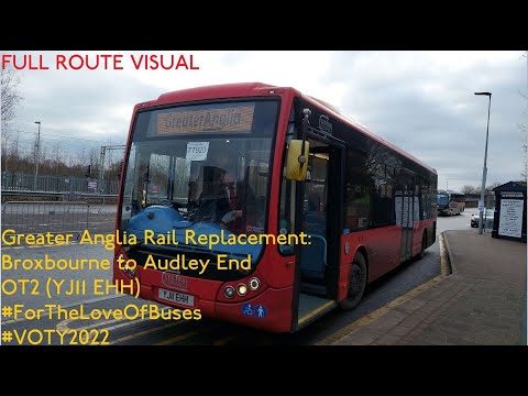 FULL ROUTE VISUAL | Greater Anglia Rail Replacement: Broxbourne to Audley End | OT2 (YJ11 EHH)