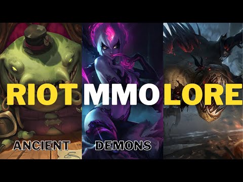 The Ancient Demons of Runeterra: Fiddlesticks, Evelynn, & Tahm Kench Riot MMO/League of Legends Lore
