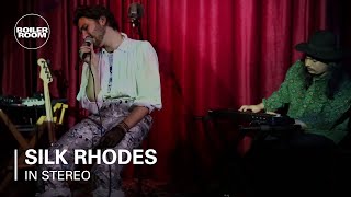 Silk Rhodes - Boiler Room In Stereo