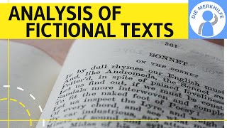 Analysis of fictional texts - Fiktionale Texte in Englisch analysieren - Aufbau, Steps & Struktur