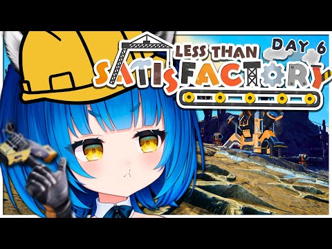 First Time Satisfactory! ⚙️ Finishing The Game in One Week! Day 6【Satisfactory】