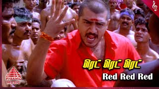 Red Tamil Movie Songs | Red Red Video Song | Ajith Kumar | Priya Gill | Deva | Pyramid Music