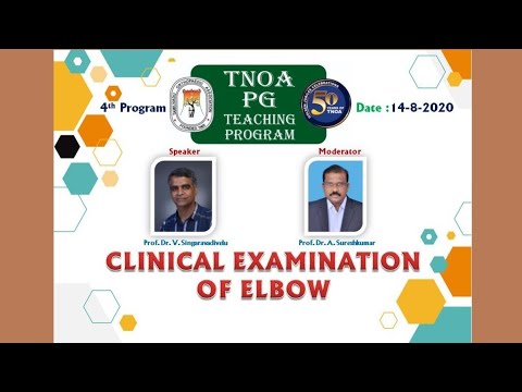 04th TNOA PG Teaching Program - ELBOW: Clinical Examination